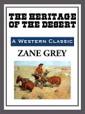 The Heritage of the Desert (eBook, ePUB)