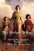 The Herland Trilogy (eBook, ePUB)