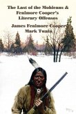 The Last of the Mohicans and Fenimore Cooper's Literary Offenses (eBook, ePUB)