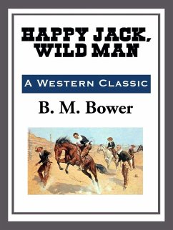 Happy Jack, Wild Man (eBook, ePUB) - Bower, B. M.