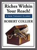 Riches Within Your Reach (eBook, ePUB)