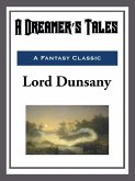 A Dreamer's Tales (eBook, ePUB)