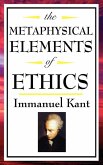 The Metaphysical Elements of Ethics (eBook, ePUB)