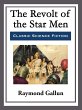 The Revolt of the Star Men (eBook, ePUB) - Bild 1