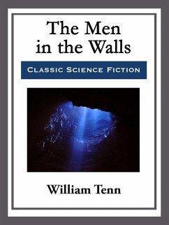 The Men in the Walls (eBook, ePUB) - Tenn, William