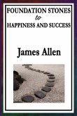 Foundation Stones to Happiness and Success (eBook, ePUB)