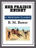 Her Prairie Knight (eBook, ePUB)