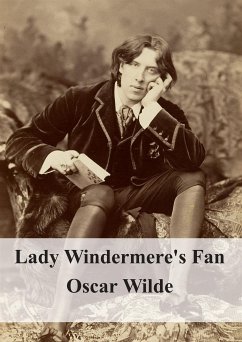 Lady Windermere's Fan (eBook, PDF) - Wilde, Oscar