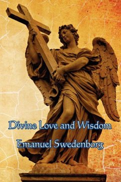 Divine Love and Wisdom (eBook, ePUB) Cover Divine Love and Wisdom (eBook, ePUB)