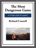 The Most Dangerous Game (eBook, ePUB)