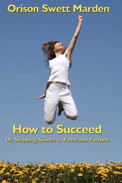 How to Succeed (eBook, ePUB) How to Succeed (eBook, ePUB)