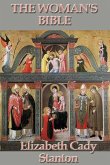 The Woman's Bible (eBook, ePUB) The Woman's Bible (eBook, ePUB)