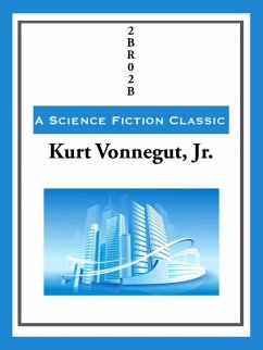 2BR02B (eBook, ePUB) - Vonnegut, Kurt