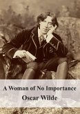 A Woman of No Importance (eBook, PDF)