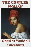 The Conjure Woman (eBook, ePUB)