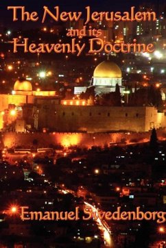 The New Jerusalem and Its Heavenly Doctrine (eBook, ePUB) - Swedenborg, Emanuel