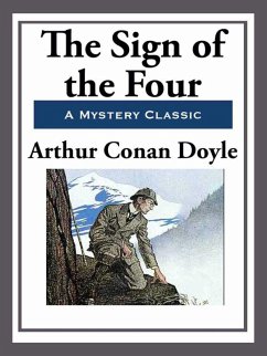 The Sign of the Four (eBook, ePUB) - Doyle, Arthur Conan