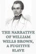 The Narrative of William Wells Brown, A... - Bild 1