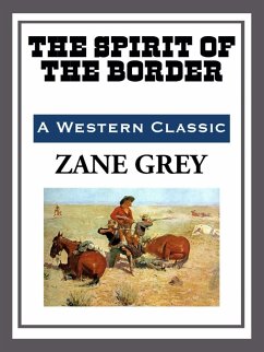 Cover The Spirit of the Border (eBook, ePUB)