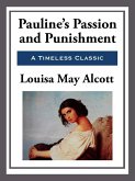 Pauline's Passion and Punishment (eBook, ePUB)