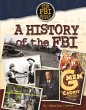 A History of the FBI (eBook, ePUB) - Bild 1