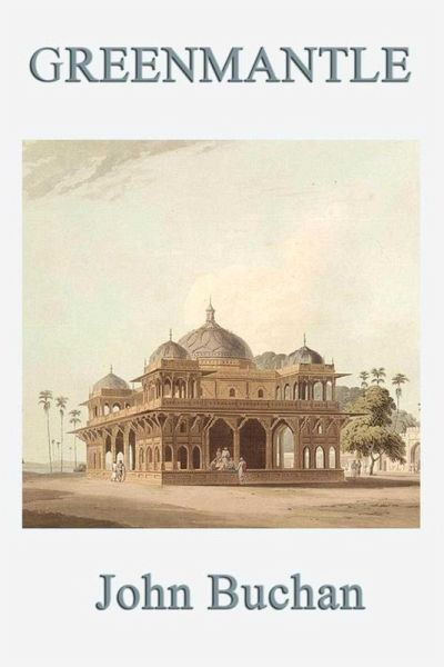 Greenmantle (eBook, ePUB)