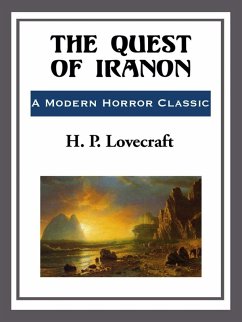 The Quest of Iranon (eBook, ePUB) - Lovecraft, H. P.