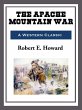 The Apache Mountain War (eBook, ePUB) - Bild 1