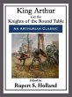 King Arthur and the Knights of the... - Bild 1