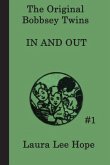 The Bobbsey Twins In and Out (eBook, ePUB)