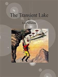 The Transient Lake (eBook, ePUB) - Senarens, Luis