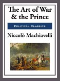 The Art of War and the Prince (eBook, ePUB)