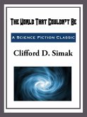 The World That Couldn't Be (eBook, ePUB)