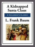 A Kidnapped Santa Claus (eBook, ePUB)