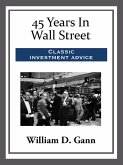 45 Years In Wall Street (eBook, ePUB)