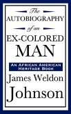 Autobiography of an Ex-Colored Man (eBook, ePUB)