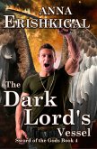 The Dark Lord's Vessel (eBook, ePUB)