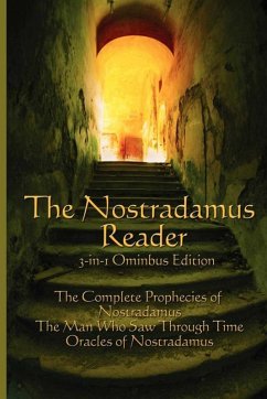 The Nostradamus Reader (eBook, ePUB) - Nostradamus, Michael