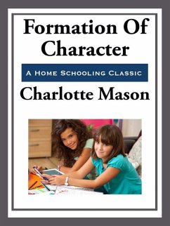 Formation of Character (eBook, ePUB) - Mason, Charlotte