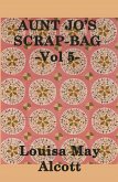 Aunt Jo's Scrap Bag (eBook, ePUB)