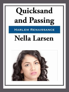 Quicksand & Passing (eBook, ePUB) - Larsen, Nella