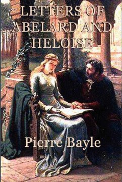 Letter of Abelard and Heloise (eBook, ePUB) - Bayle, Pierre