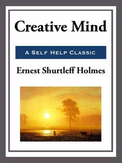 Creative Mind (eBook, ePUB) - Holmes, Ernest Shurtleff