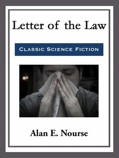 Letter of the Law (eBook, ePUB) - Nourse, Alan E.