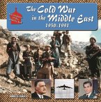 The Cold War in Middle East, 1950-1991 (eBook, ePUB)