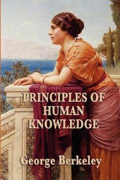 Principles of Human Knowledge (eBook, ePUB) - Berkeley, George