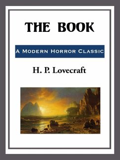 The Book (eBook, ePUB) - Lovecraft, H. P.