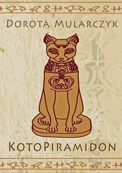 KotoPiramidon (eBook, ePUB) - Mularczyk, Dorota