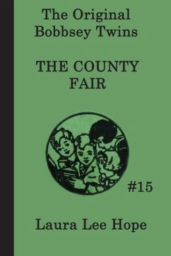 Cover The Bobbsey Twins at the County Fair (eBook, ePUB)