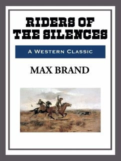 Riders of the Silence (eBook, ePUB) - Brand, Max